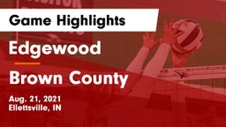 Edgewood  vs Brown County  Game Highlights - Aug. 21, 2021