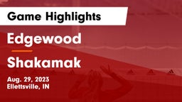 Edgewood  vs Shakamak  Game Highlights - Aug. 29, 2023