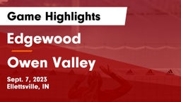 Edgewood  vs Owen Valley  Game Highlights - Sept. 7, 2023