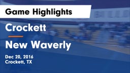 Crockett  vs New Waverly  Game Highlights - Dec 20, 2016