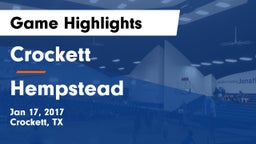 Crockett  vs Hempstead  Game Highlights - Jan 17, 2017