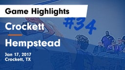 Crockett  vs Hempstead  Game Highlights - Jan 17, 2017