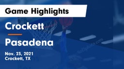Crockett  vs Pasadena  Game Highlights - Nov. 23, 2021