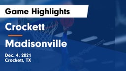 Crockett  vs Madisonville  Game Highlights - Dec. 4, 2021