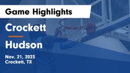 Crockett  vs Hudson  Game Highlights - Nov. 21, 2023