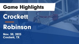 Crockett  vs Robinson  Game Highlights - Nov. 30, 2023