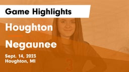 Houghton  vs Negaunee  Game Highlights - Sept. 14, 2023
