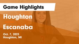Houghton  vs Escanaba  Game Highlights - Oct. 7, 2023