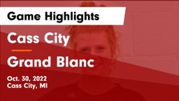 Cass City  vs Grand Blanc  Game Highlights - Oct. 30, 2022