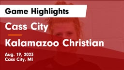 Cass City  vs Kalamazoo Christian  Game Highlights - Aug. 19, 2023