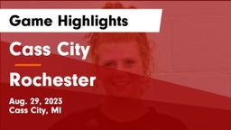 Cass City  vs Rochester  Game Highlights - Aug. 29, 2023