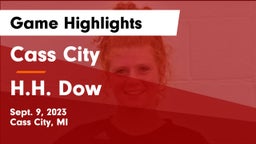 Cass City  vs H.H. Dow  Game Highlights - Sept. 9, 2023