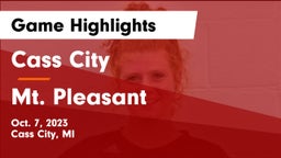 Cass City  vs Mt. Pleasant  Game Highlights - Oct. 7, 2023
