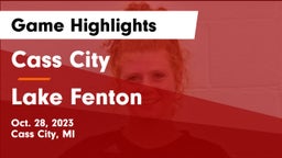 Cass City  vs Lake Fenton  Game Highlights - Oct. 28, 2023