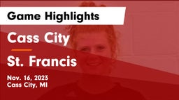 Cass City  vs St. Francis  Game Highlights - Nov. 16, 2023