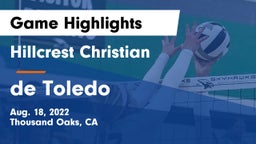 Hillcrest Christian   vs de Toledo Game Highlights - Aug. 18, 2022