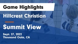 Hillcrest Christian   vs Summit  View Game Highlights - Sept. 27, 2022