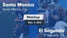 Matchup: Santa Monica High vs. El Segundo  2016
