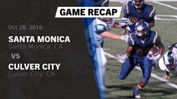Recap: Santa Monica  vs. Culver City  2016