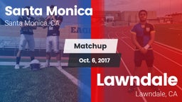 Matchup: Santa Monica High vs. Lawndale  2017