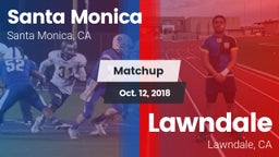 Matchup: Santa Monica High vs. Lawndale  2018