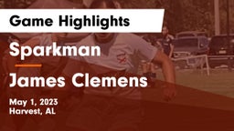 Sparkman  vs James Clemens  Game Highlights - May 1, 2023