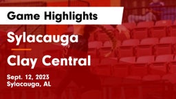 Sylacauga   vs Clay Central Game Highlights - Sept. 12, 2023