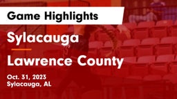 Sylacauga   vs Lawrence County  Game Highlights - Oct. 31, 2023