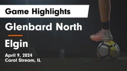 Glenbard North  vs Elgin  Game Highlights - April 9, 2024