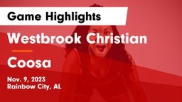 Westbrook Christian  vs Coosa Game Highlights - Nov. 9, 2023