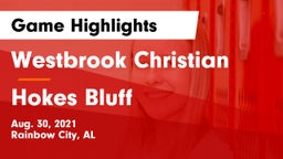 Westbrook Christian  vs Hokes Bluff  Game Highlights - Aug. 30, 2021