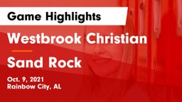 Westbrook Christian  vs Sand Rock Game Highlights - Oct. 9, 2021
