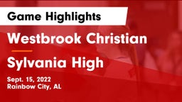 Westbrook Christian  vs Sylvania High Game Highlights - Sept. 15, 2022