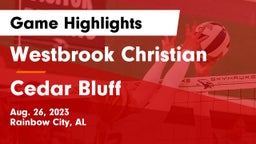 Westbrook Christian  vs Cedar Bluff Game Highlights - Aug. 26, 2023