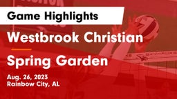 Westbrook Christian  vs Spring Garden  Game Highlights - Aug. 26, 2023