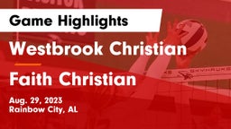 Westbrook Christian  vs Faith Christian Game Highlights - Aug. 29, 2023
