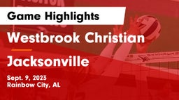 Westbrook Christian  vs Jacksonville  Game Highlights - Sept. 9, 2023
