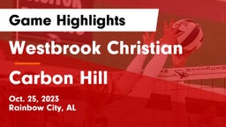 Westbrook Christian  vs Carbon Hill Game Highlights - Oct. 25, 2023