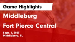 Middleburg  vs Fort Pierce Central Game Highlights - Sept. 1, 2023