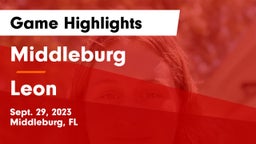 Middleburg  vs Leon  Game Highlights - Sept. 29, 2023
