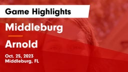 Middleburg  vs Arnold  Game Highlights - Oct. 25, 2023