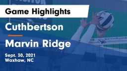 Cuthbertson  vs Marvin Ridge  Game Highlights - Sept. 30, 2021