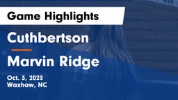 Cuthbertson  vs Marvin Ridge  Game Highlights - Oct. 3, 2023