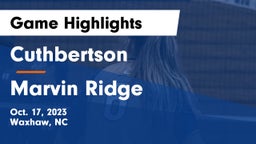 Cuthbertson  vs Marvin Ridge  Game Highlights - Oct. 17, 2023