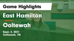 East Hamilton  vs Ooltewah Game Highlights - Sept. 4, 2021