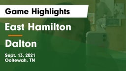 East Hamilton  vs Dalton  Game Highlights - Sept. 13, 2021