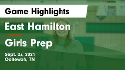 East Hamilton  vs Girls Prep Game Highlights - Sept. 23, 2021