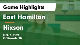 East Hamilton  vs Hixson  Game Highlights - Oct. 6, 2021