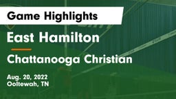 East Hamilton  vs Chattanooga Christian  Game Highlights - Aug. 20, 2022