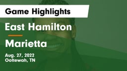 East Hamilton  vs Marietta  Game Highlights - Aug. 27, 2022